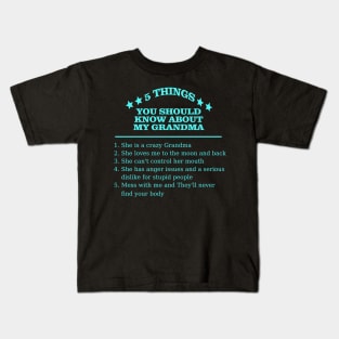 5 Things About Grandma Kids T-Shirt